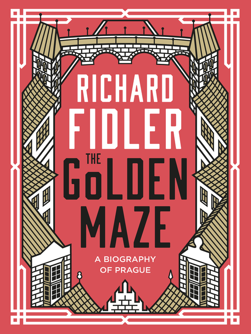 Title details for The Golden Maze by Richard Fidler - Wait list